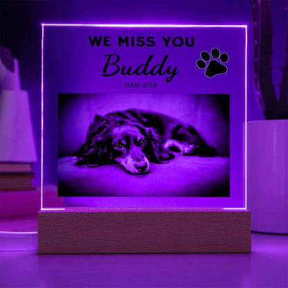 We Miss You Custom Pet Memorial Acrylic Plaque Curious Draft